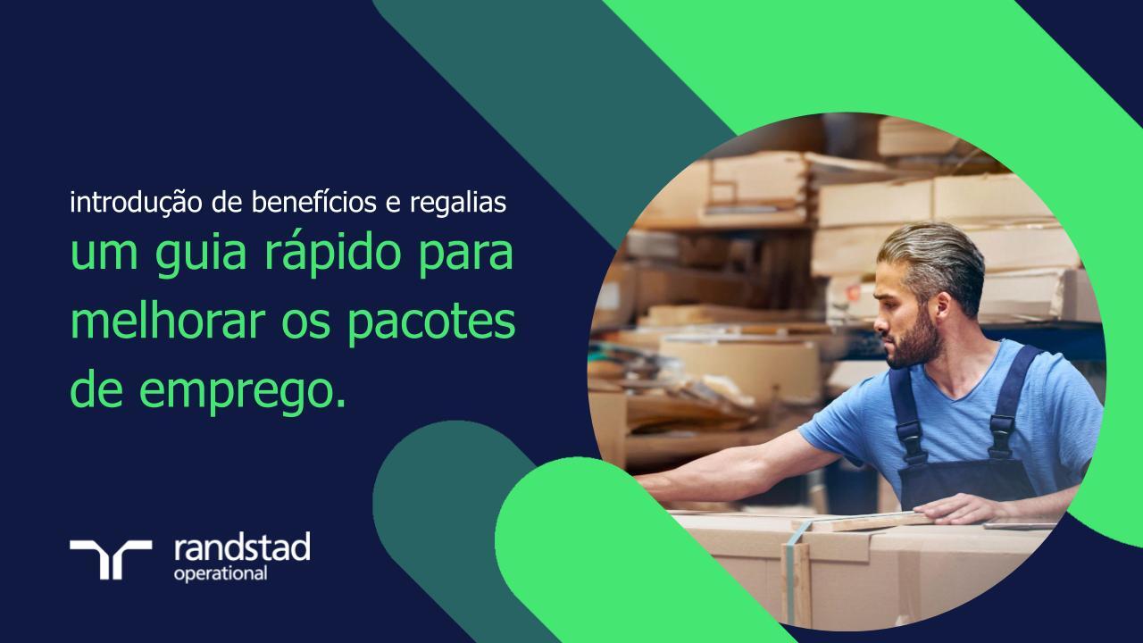randstad-2-um-guia-rapido-para-melhorar-os-pacotes-de-emprego