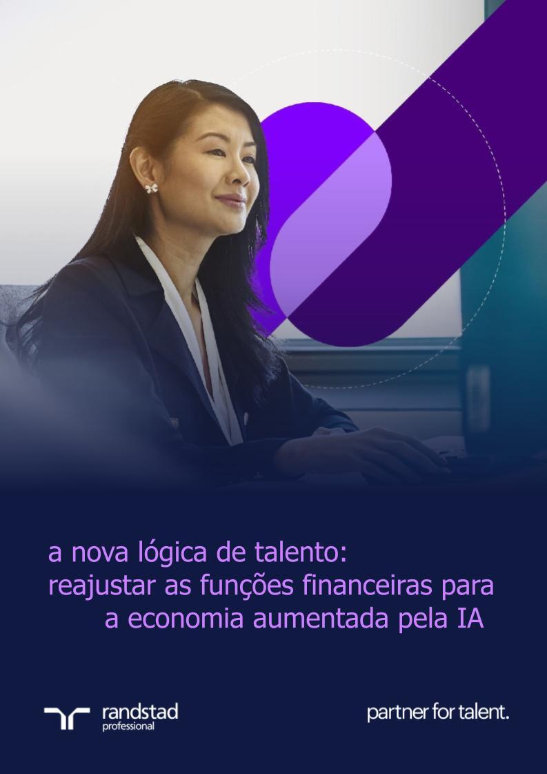 randstad-3-a-nova-logica-de-talento-reajustar-as-funcoes-financeiras-para-a-economia-aumentada-pela-ia.pptx